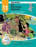 Know Yourself, Know Yourself - The Nervous System: Keep Calm and Neuron - Adventure 11