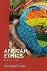Jonathan O Chimakonam, Luis Cordeiro-Rodrigues, Jonathan O. Chimakonam, Luis Cordeiro-Rodrigues - African Ethics