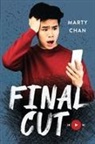 Marty Chan - Final Cut