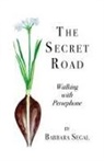 Barbara Segal - The Secret Road