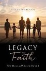 Helen Johnson, Dr Julia Stanley-Mack, Julia Stanley-Mack - Legacy of Faith: Generational Stories We Will Tell