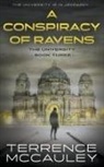 Terrence Mccauley - A Conspiracy of Ravens: A Modern Espionage Thriller
