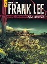 David Hasteda - Frank Lee, After Alcatraz