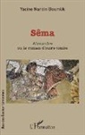 Yacine Nardin Boumlik - Sêma