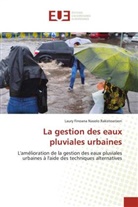 Laury Finoana Nasolo Rakotoarison - La gestion des eaux pluviales urbaines