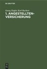 Karl Buchert, Georg Ziegler - 1. Angestelltenversicherung