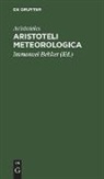 Aristoteles, Immanuel Bekker - Aristoteli Meteorologica