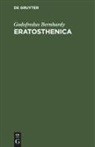 Godofredus Bernhardy - Eratosthenica