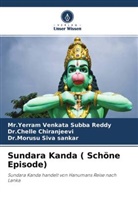Chelle Chiranjeevi, Dr Che Chiranjeevi, Dr.Chelle Chiranjeevi, Dr.Morusu Siva sankar, Morusu Siva Sankar, Mr Yerra Venkata Subba Reddy... - Sundara Kanda ( Schöne Episode)