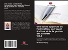 Williams Onyeji - Une bonne approche de l'estimation, de l'appel d'offres et de la gestion des contrats Vol.2