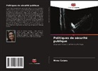 Nívea Carpes - Politiques de sécurité publique