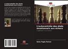 Seidy Pagés Román - L'autocontrôle des états émotionnels aux échecs