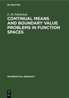 E. M. Polishchuk - Continual Means and Boundary Value Problems in Function Spaces