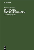 Antoni Banasi¿ski, Antoni Banasinski, Oskar Lange - Optimale Entscheidungen