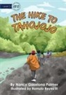 Nancy Gaselona Palmer - The Hike To Tahojojo