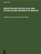 Karl-Theodor Zauzich - Demotische Papyri aus den Staatlichen Museen zu Berlin - Lieferung 1: Papyri von der Insel Elephantine