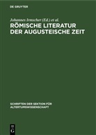 Johannes Irmscher, Kazimierz Kumaniecki - Römische Literatur der Augusteische Zeit