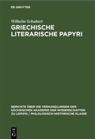 Wilhelm Schubart - Griechische literarische Papyri