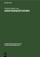 Friedrich Walter Lenz - Aristeidesstudien
