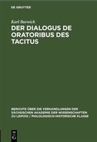 Karl Barwick - Der Dialogus de oratoribus des Tacitus