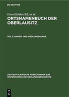 Ernst Eichler, Hans Walther - Ortsnamenbuch der Oberlausitz - Teil 2: Namen- und Siedlungskunde