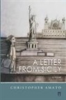 Christopher Amato - A Letter from Sicily