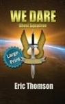 Eric Thomson, Eric Thomson - We Dare