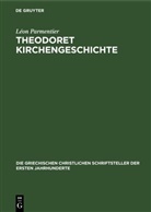 Léon Parmentier - Theodoret Kirchengeschichte