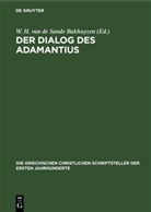 W. H. van de Sande Bakhuyzen - Der Dialog des Adamantius