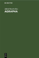 Alfred Resch - Agrapha