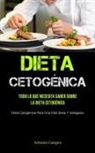 Artemio Campos - Dieta Cetogénica