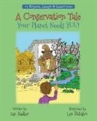 Ian Sadler - A Conservation Tale