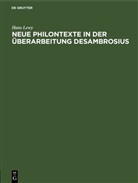 Hans Lewy - Neue Philontexte in der Überarbeitung Desambrosius