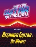 Brett Miller - Beginner Guitar