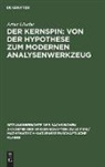 Artur Lösche - Der Kernspin: Von der Hypothese zum modernen Analysenwerkzeug