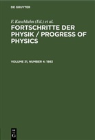 F. Kaschluhn, A. Lösche, R. Ritschl, R Rompe, R. Rompe - Fortschritte der Physik / Progress of Physics - Volume 31, Number 4: 1983