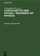 F. Kaschluhn, A. Lösche, R. Ritschl, R Rompe, R. Rompe - Fortschritte der Physik / Progress of Physics - Volume 31, Heft 8/9: 1983