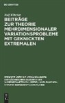 Rolf Klötzler - Beiträge zur Theorie mehrdimensionaler Variationsprobleme mit geknickten Extremalen