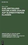 Hans Salié - Zur Verteilung natürlicher Zahlen auf elementfremde Klassen