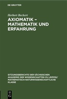 Herbert Beckert - Axiomatik - Mathematik und Erfahrung