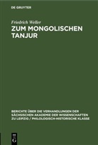 Friedrich Weller - Zum Mongolischen Tanjur