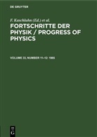 F. Kaschluhn, A. Lösche, R. Ritschl, R Rompe, R. Rompe - Fortschritte der Physik / Progress of Physics - Volume 33, Number 11-12: 1985