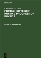 F. Kaschluhn, A. Lösche, R. Ritschl, R Rompe, R. Rompe - Fortschritte der Physik / Progress of Physics - Volume 33, Number 8: 1985
