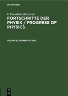 F. Kaschluhn, A. Lösche, R. Ritschl, R Rompe, R. Rompe - Fortschritte der Physik / Progress of Physics - Volume 33, Number 10: 1985