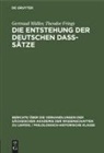 Theodor Frings, Gertraud Müller - Die Entstehung der deutschen daß-Sätze