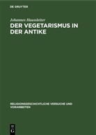 Johannes Haussleiter - Der Vegetarismus in der Antike