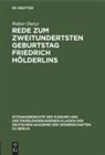 Walter Dietze - Rede zum zweitundertsten Geburtstag Friedrich Hölderlins