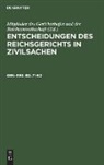 H. Könige, Mitglieder des Gerichtshofes und der Reichsanwaltschaft - Entscheidungen des Reichsgerichts in Zivilsachen - Gen.-reg. Bd. 71-80: Generalregister zum einundsiebzigsten bis achtzigsten Bande