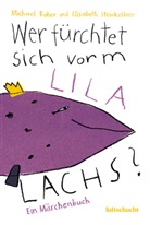 Michael Roher, Elisabet Steinkellner, Elisabeth Steinkellner - Wer fürchtet sich vorm lila Lachs?