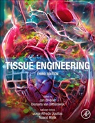 Clemens Van Blitterswijk, Jan de Boer, Clemens Van Blitterswijk, Clemens van Blitterswijk, Jan de Boer, Jan (Professor De Boer... - Tissue Engineering